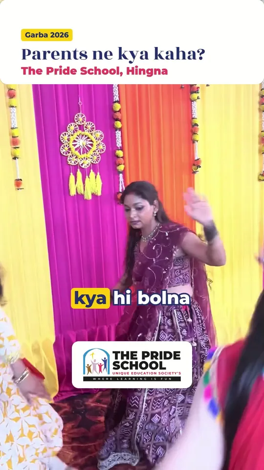 Short video cover: a parent dancing Garba, titled Parents ne kya kaha, The Pride School, Hingna Nagpur